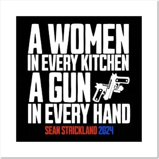 A-Woman-In-Every-Kitchen-A-Gun-In-Every-Hand Posters and Art